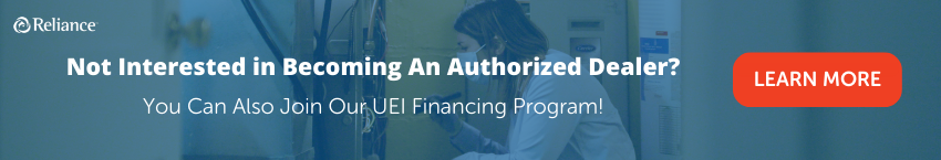 not interested in becoming an authorized dealer? Join our UEI financing program!